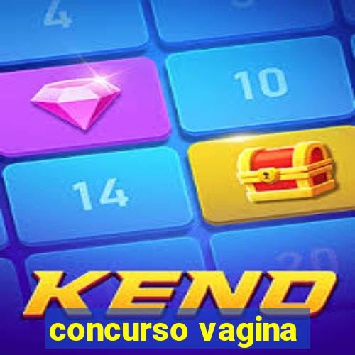 concurso vagina